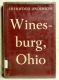 SOLD - Winesburg, Ohio, by Sherwood Anderson, 1964 Tenth Printing