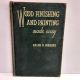 Wood Finishing &  Painting made easy RALPH G. WARING 1946 HB 4th Printing