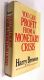 You Can Profit from a Monetary Crisis by Harry Browne 1974 1st Edition Fourth Printing